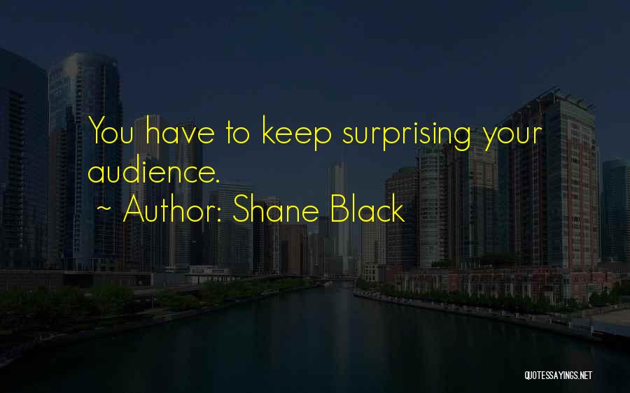 Marlene Divergent Quotes By Shane Black