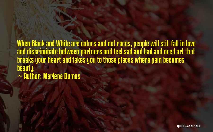 Marlene Dumas Quotes 102121