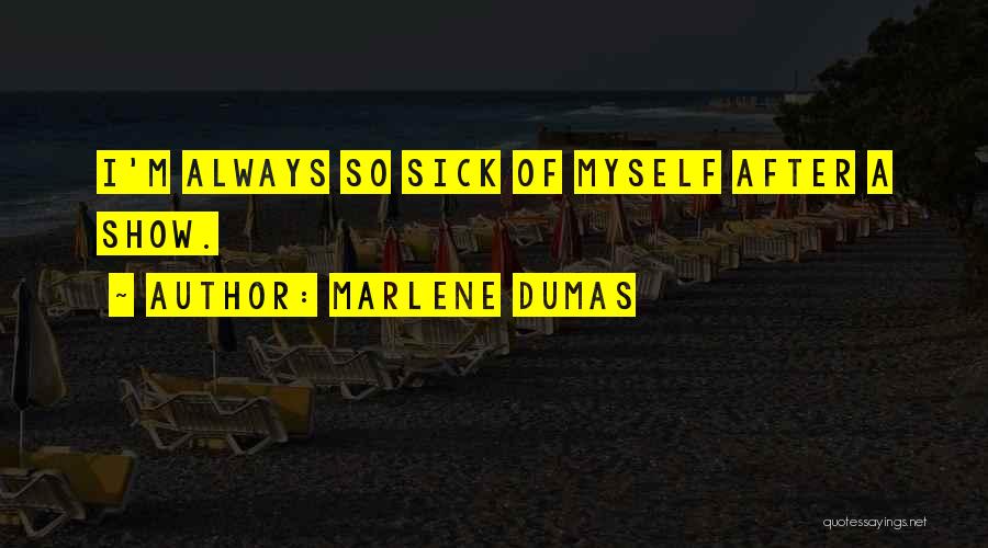 Marlene Dumas Quotes 613675
