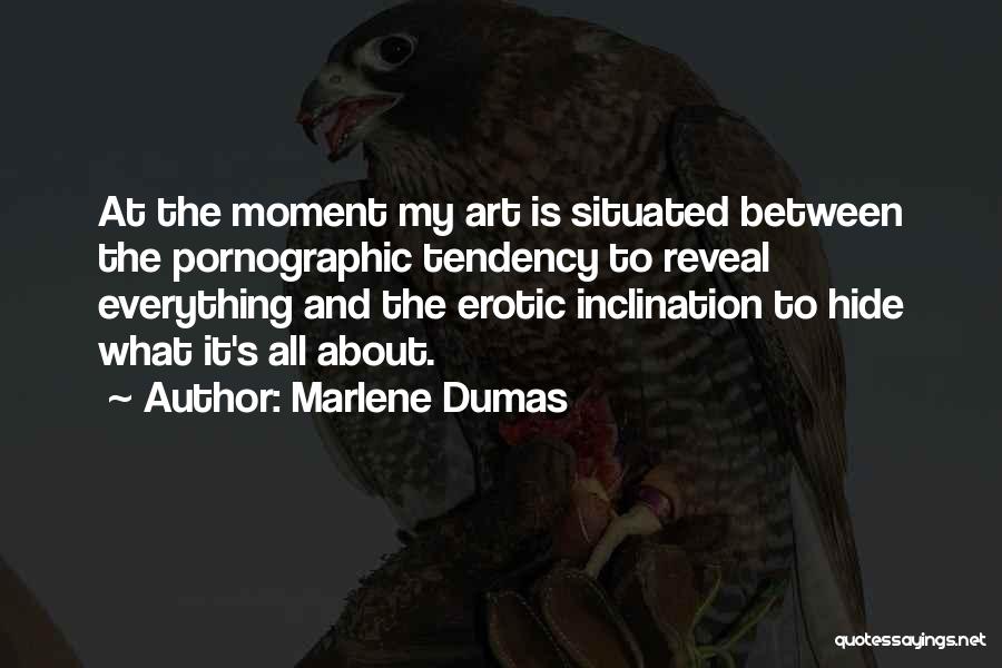 Marlene Dumas Quotes 921240