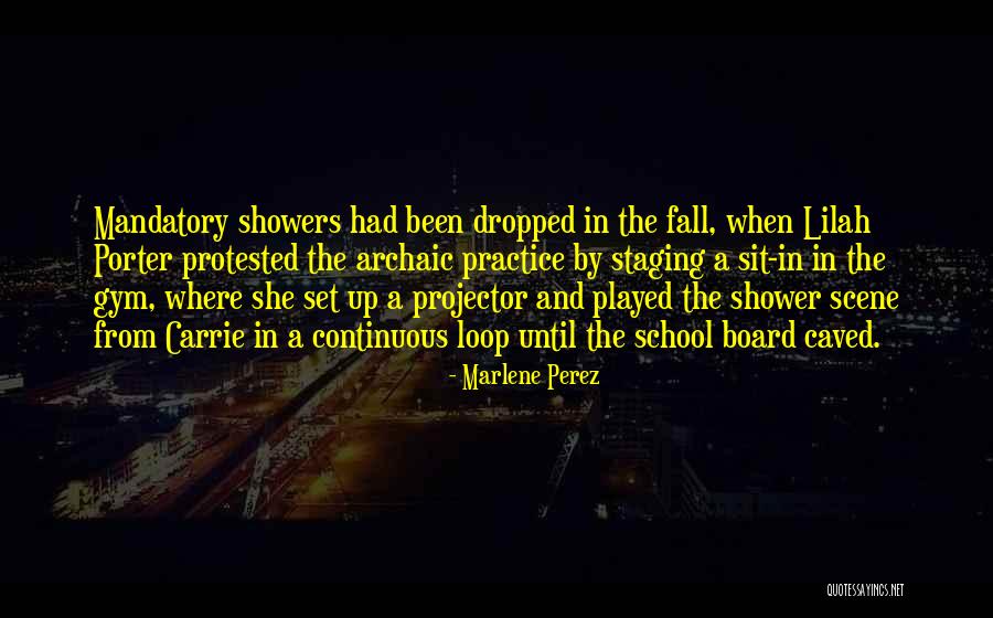 Marlene Perez Quotes 1222581