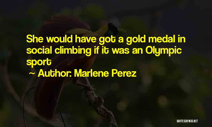 Marlene Perez Quotes 1910657