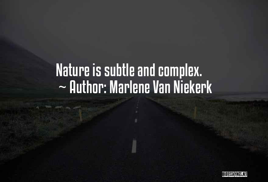 Marlene Van Niekerk Quotes 999640