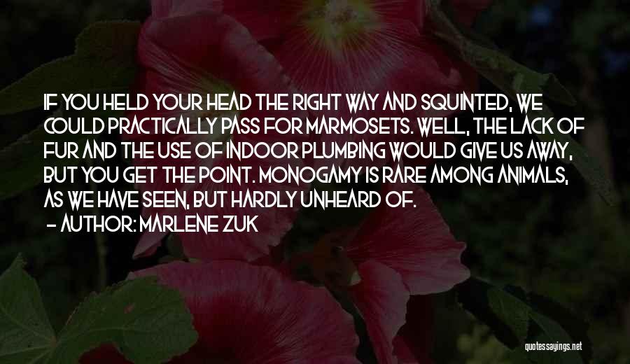 Marlene Zuk Quotes 221785