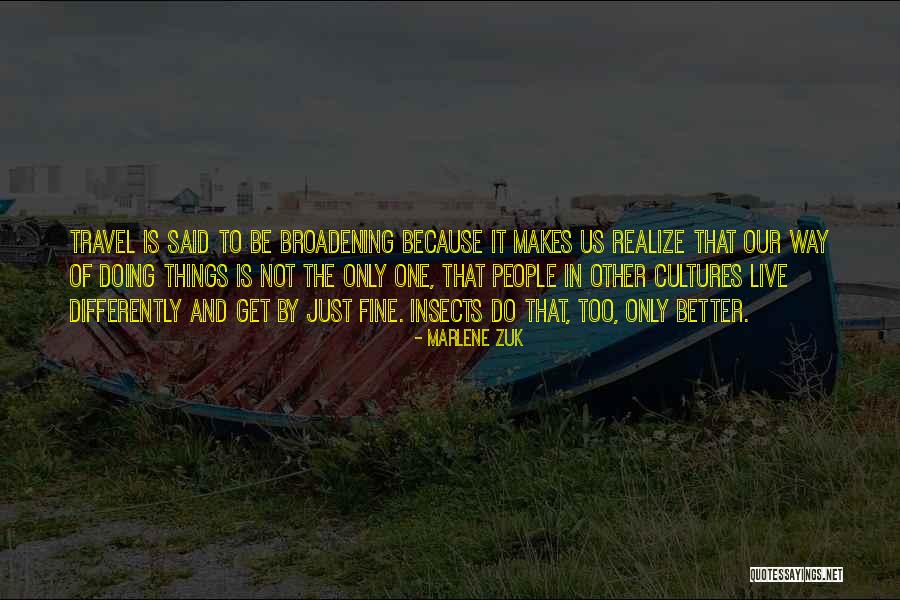 Marlene Zuk Quotes 574646 Marlene Zuk Quotes 574646