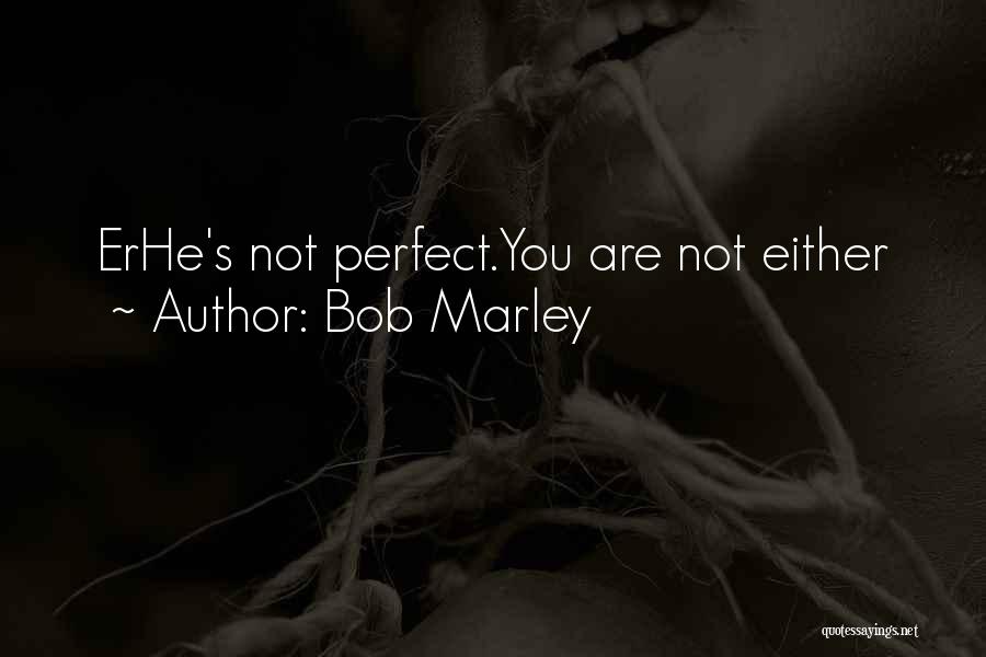 Marley's Quotes By Bob Marley