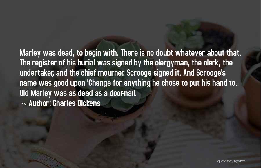 Marley's Quotes By Charles Dickens