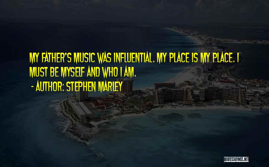 Marley's Quotes By Stephen Marley