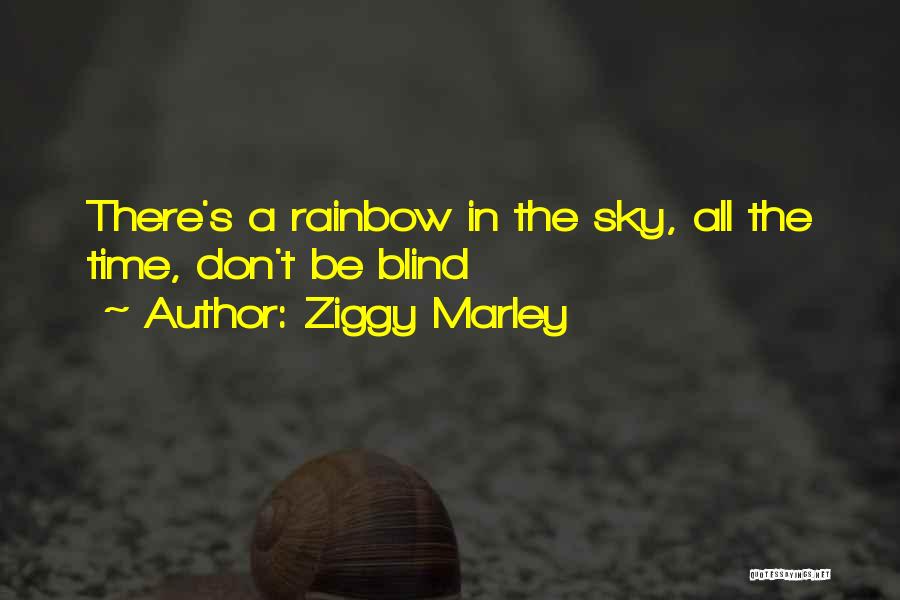 Marley's Quotes By Ziggy Marley