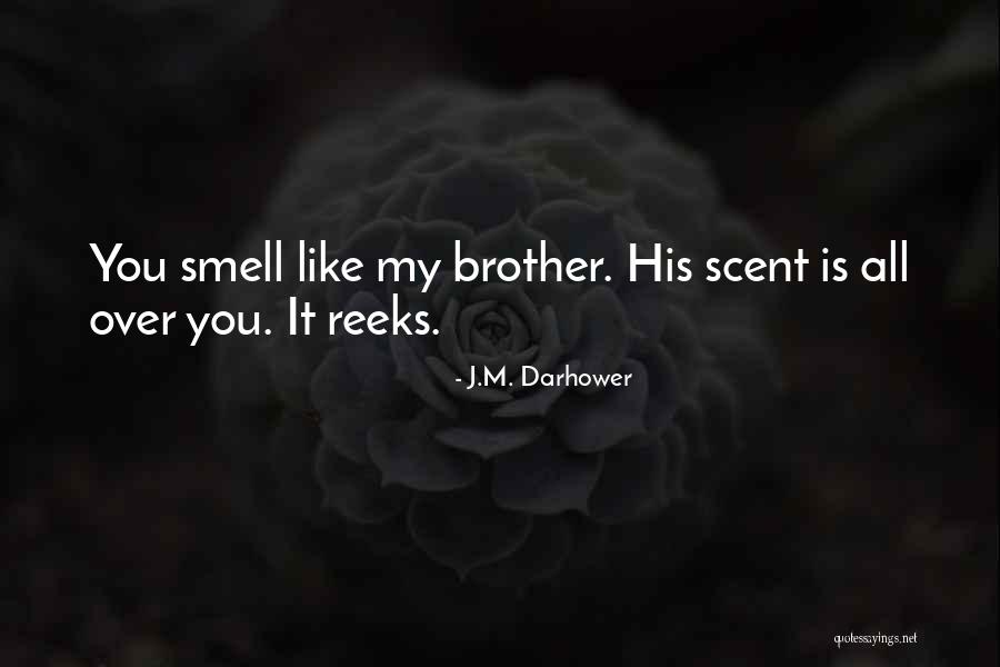 Marliesa Quotes By J.M. Darhower