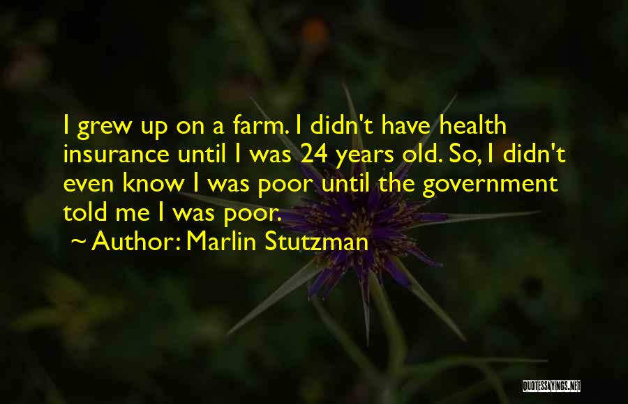 Marlin Stutzman Quotes 761632