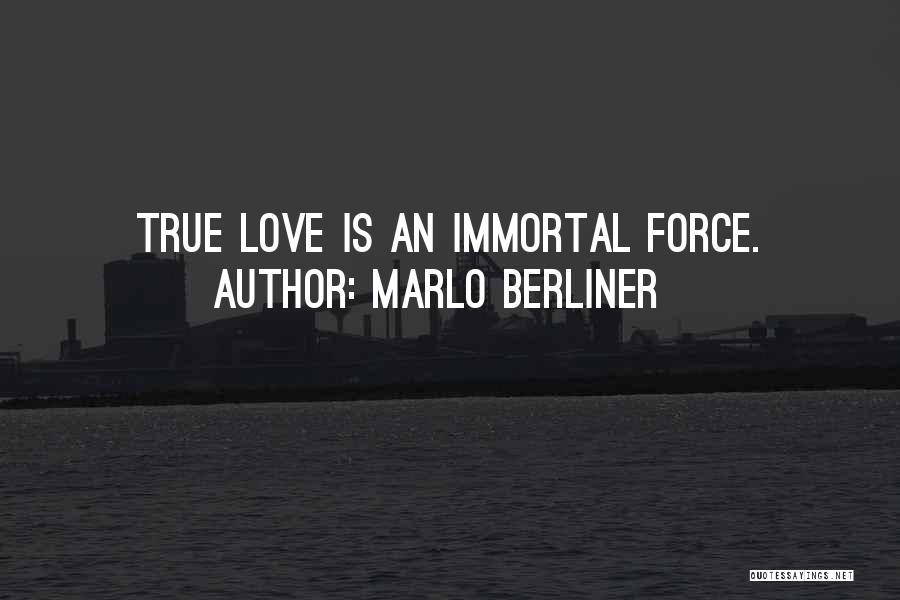 Marlo Berliner Quotes 2166817