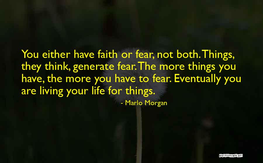 Marlo Morgan Quotes 1008562