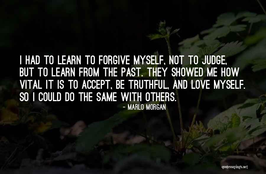 Marlo Morgan Quotes 1322695 Marlo Morgan Quotes 1322695
