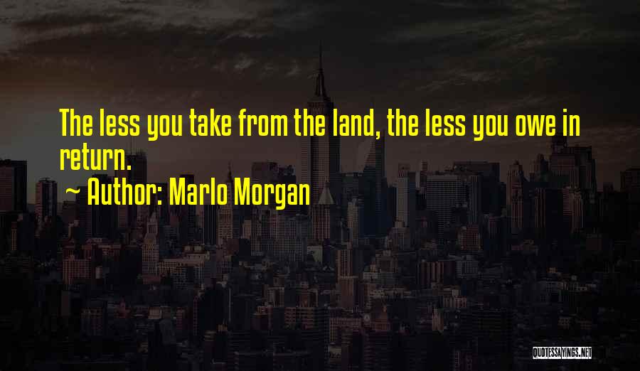 Marlo Morgan Quotes 1890460
