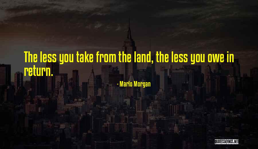 Marlo Morgan Quotes 1890460