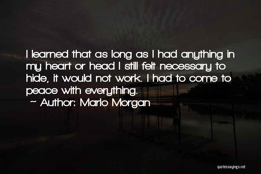 Marlo Morgan Quotes 2105141