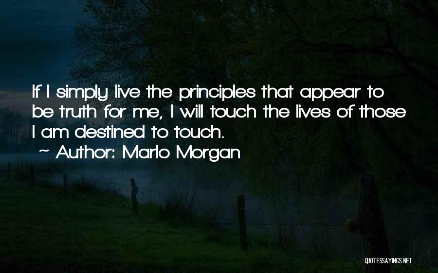 Marlo Morgan Quotes 210995