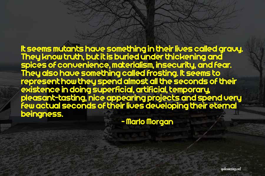 Marlo Morgan Quotes 2189216 Marlo Morgan Quotes 2189216
