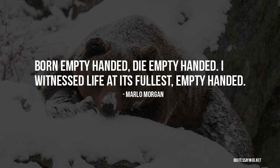 Marlo Morgan Quotes 703661 Marlo Morgan Quotes 703661
