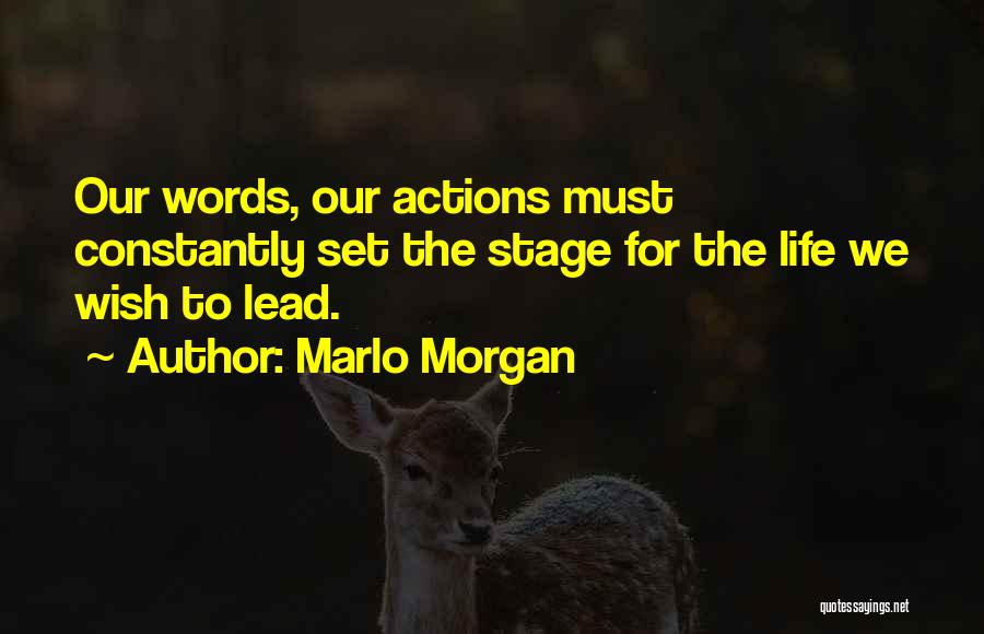 Marlo Quotes By Marlo Morgan