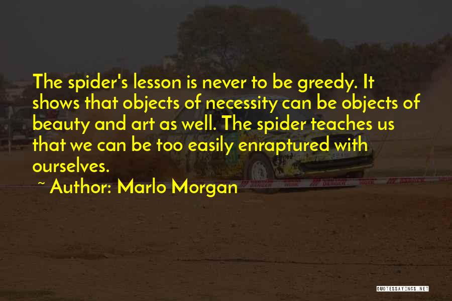 Marlo Quotes By Marlo Morgan