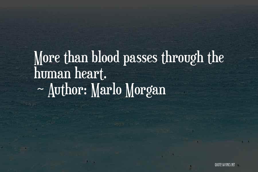 Marlo Quotes By Marlo Morgan