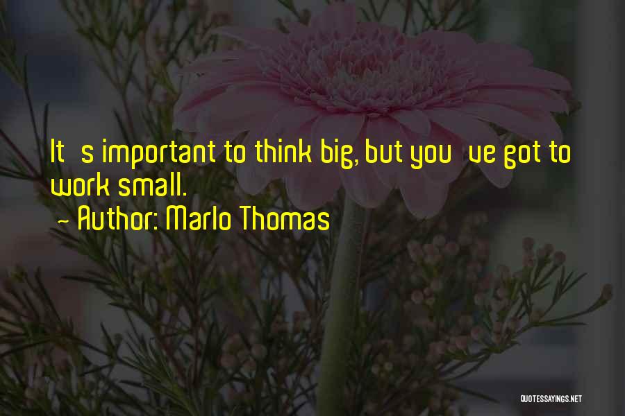 Marlo Thomas Quotes 1534587