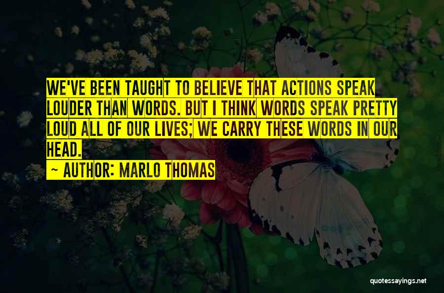 Marlo Thomas Quotes 1814345