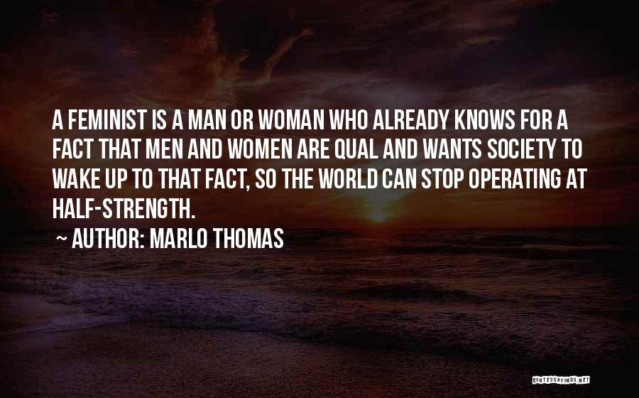 Marlo Thomas Quotes 2136236