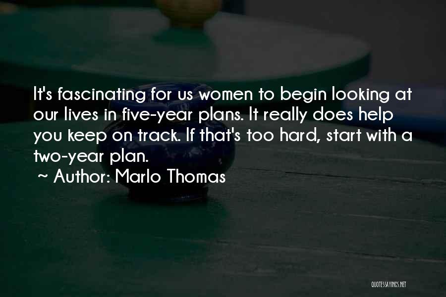 Marlo Thomas Quotes 292074