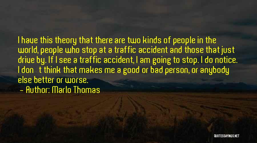 Marlo Thomas Quotes 308437