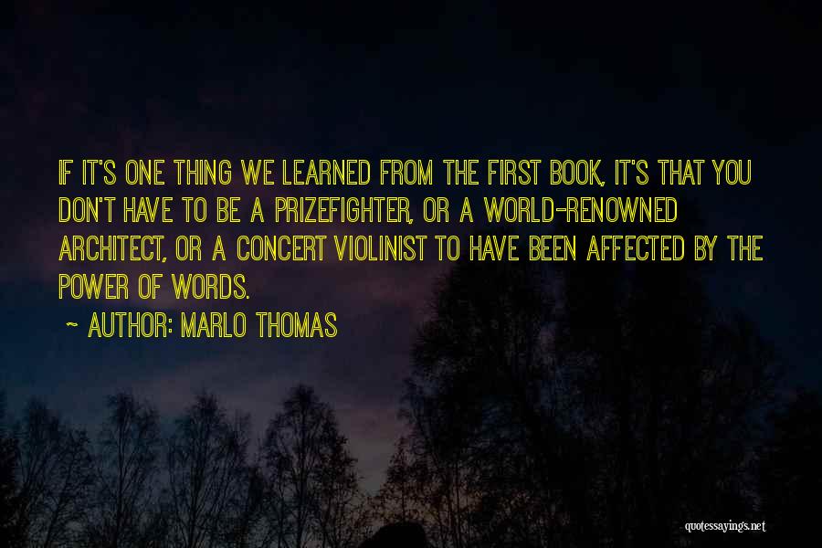 Marlo Thomas Quotes 827025