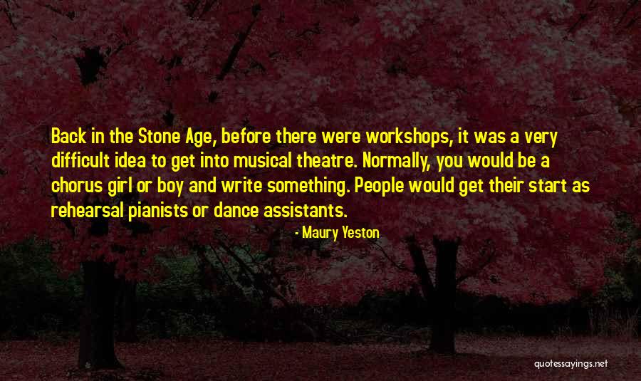 Marloe Watches Quotes By Maury Yeston Marloe Watches Quotes By Maury Yeston