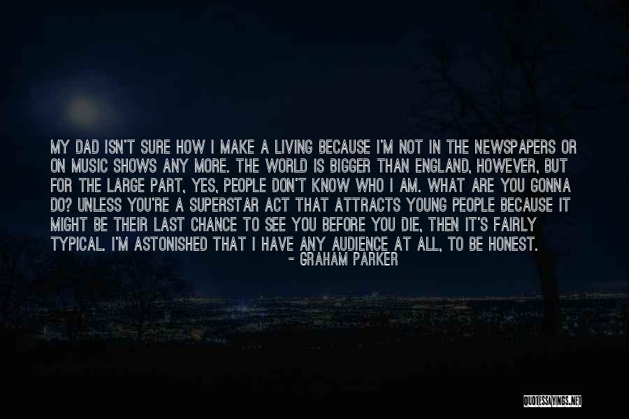 Marlohe Muse Quotes By Graham Parker Marlohe Muse Quotes By Graham Parker