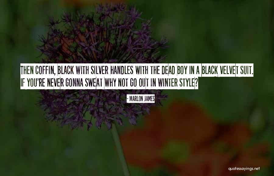 Marlon James Quotes 1119978 Marlon James Quotes 1119978