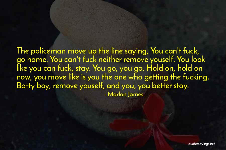Marlon James Quotes 1183561 Marlon James Quotes 1183561