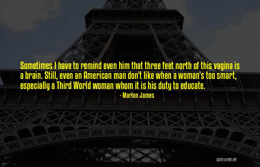 Marlon James Quotes 1464963 Marlon James Quotes 1464963