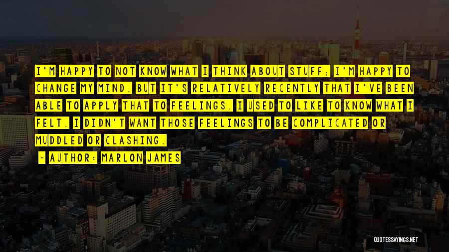 Marlon James Quotes 1516031
