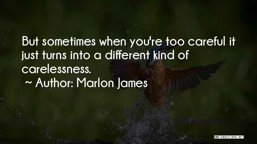 Marlon James Quotes 162712