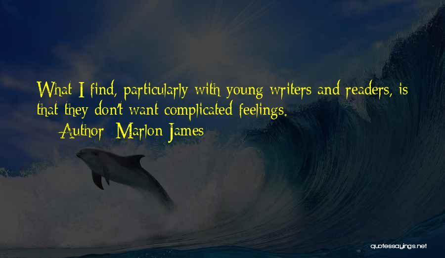 Marlon James Quotes 1669611