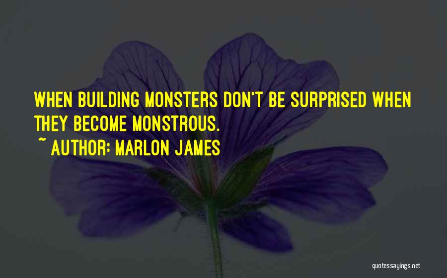 Marlon James Quotes 1903497