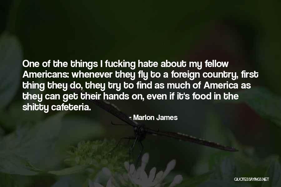 Marlon James Quotes 298882