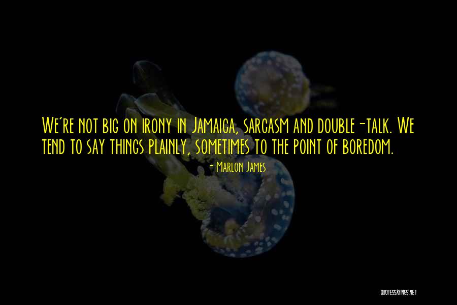 Marlon James Quotes 483025 Marlon James Quotes 483025
