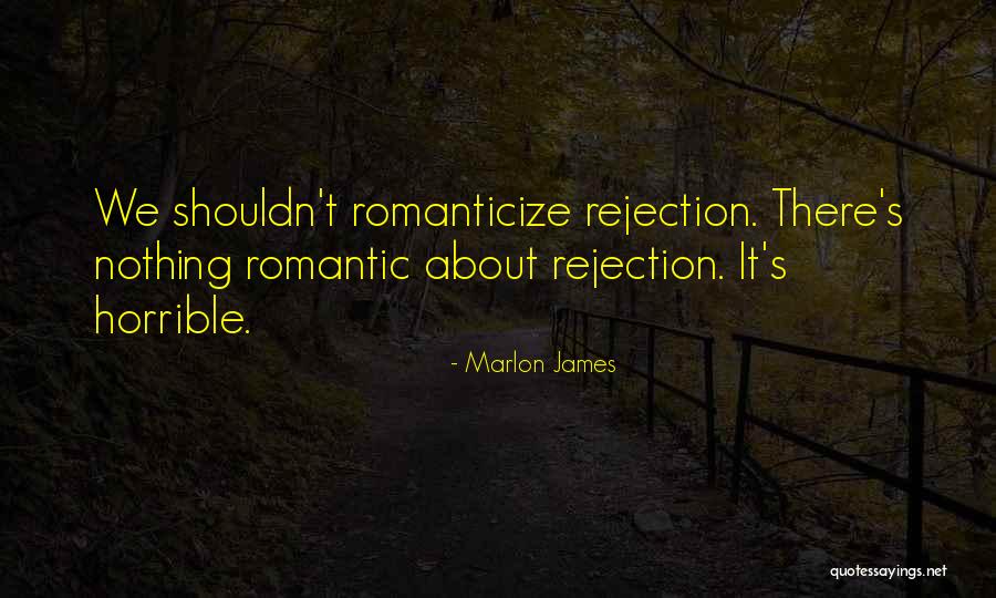 Marlon James Quotes 792431 Marlon James Quotes 792431