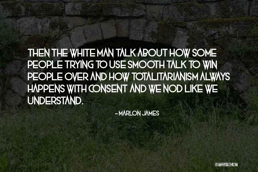 Marlon James Quotes 866140 Marlon James Quotes 866140