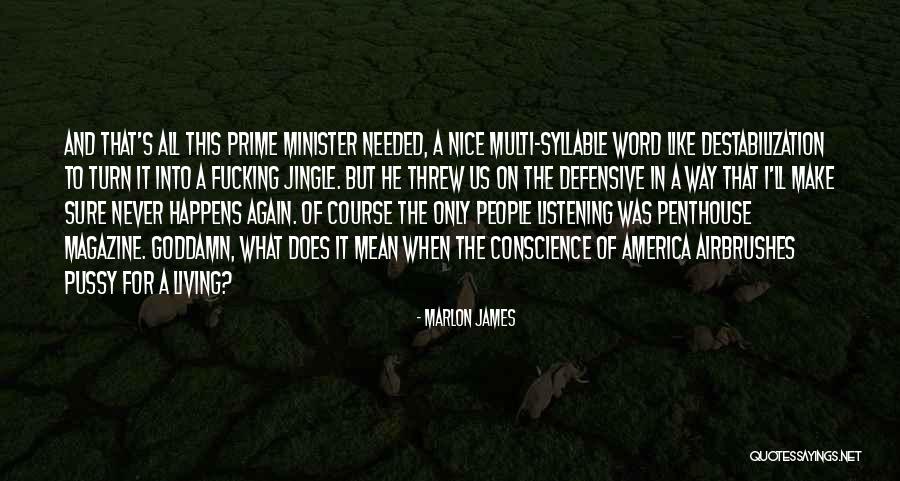 Marlon James Quotes 924172