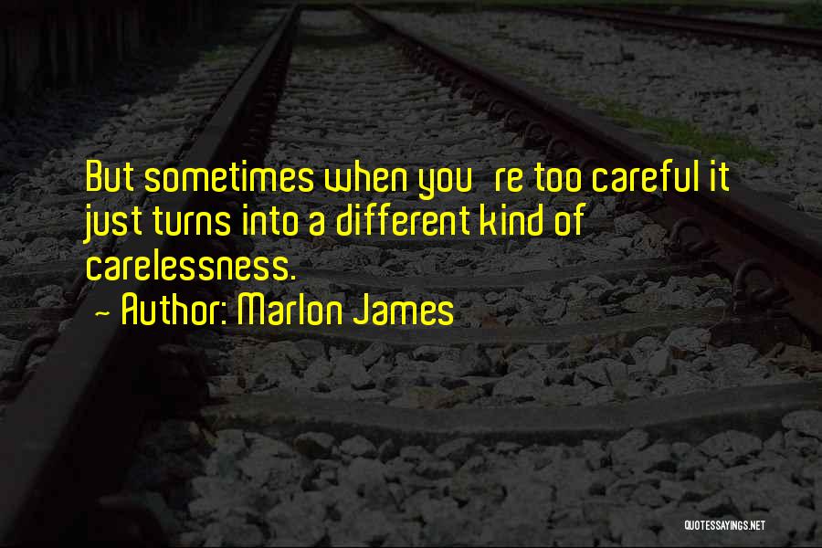 Marlon Quotes By Marlon James