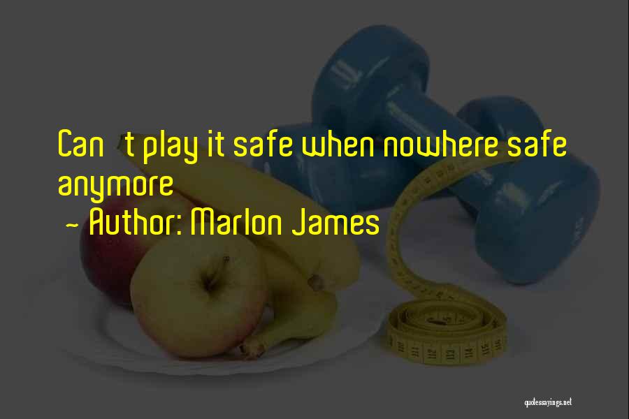 Marlon Quotes By Marlon James