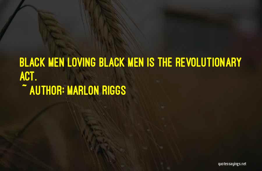 Marlon Riggs Quotes 1021266